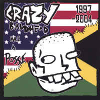 CD , CRAZY BALDHEAD ,HAS A POSSE ,1997/ 2004 SKA / REGGAE IMPORTADO ,NOVO