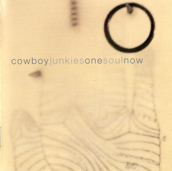 CD , Cowboy junkies , ONE SOUL NOW , nacional ,NOVO,