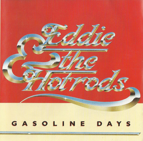 CD , EDDIE AND HOT RODS, GASOLINE DAYS, IMPORTADO , NOVO