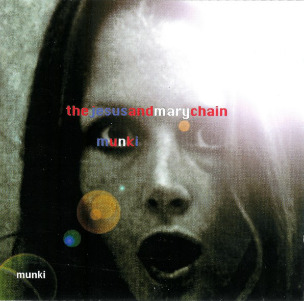 CD, THE JESUS AND MARY CHAIN ,MUNKI, NACIONAL O ,USADO, BOM ESTADO