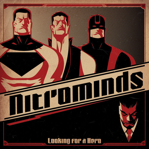 CD NITROMINDS ,LOOKING FOR A HERO, NACIONAL, LACRADO