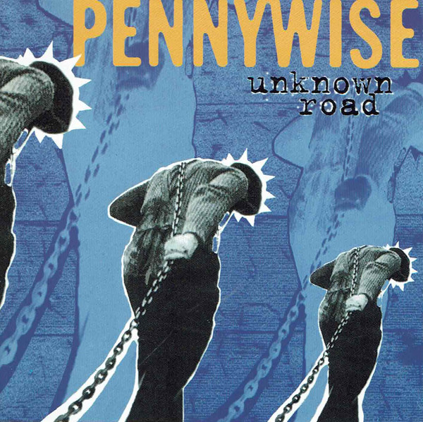 CD PENNYWISE ,UNKNOWN ROAD , NACIONAL , LACRADO