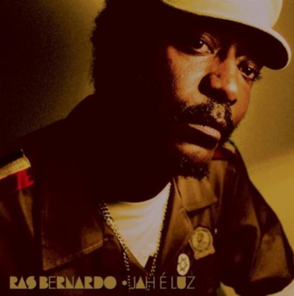 CD RAS BERNARDO (EX- VOCAL CIDADE NEGRA) JAH É LUZ ,NACIONAL , NOVO