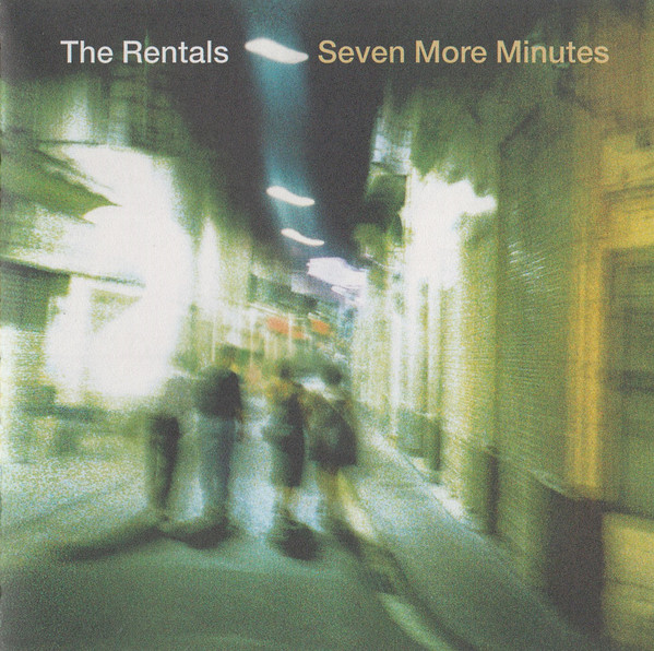 CD THE RENTALS( PROJETO BATERISTA THE WEEZER) = SEVEN MORE MINUTES , NACIONAL, USADO , ÓTIMO ESTADO