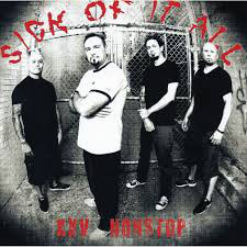 CD SICK AT IT ALL = XXV NOWSTOP , NOVO, NACIONAL