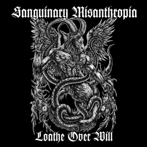 CD sanguinary misanthropia (Black Metal - Australia) = loathe over will