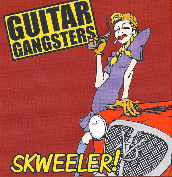 CD GUITAR GANGSTER = SKWEELER! , NOVO , NACIONAL