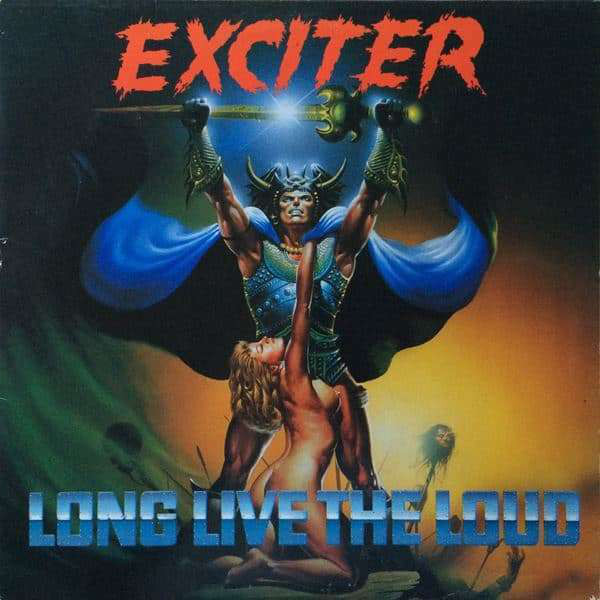 CD EXCITER = LONG LIVE THE LOUD