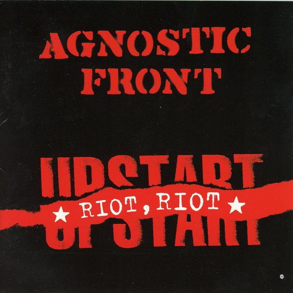 CD AGNOSTIC FRONT ,RIOT RIOT UPSTART , NACIONAL , USADO, FORA DE CATÁLOGO ÓTIMO ESTADO