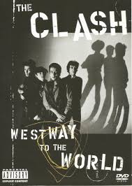 DVD -THE CLASH ,WEST WAY TO THE WORLD,DOCUMENTÁRIO , IMPORTADO , USA