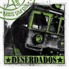 CD Deserdados ,Mais um dia, Punk/hardcore , banda brasileira ,
