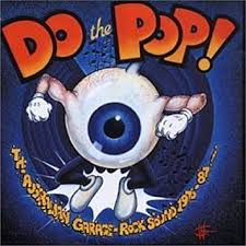 CD ,DO THE POP! The Australian , garage rock sound 76 /87 Bandas Saints, Radio Birdman ,etc...