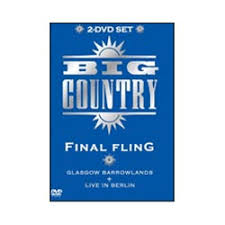 DVD -BIG COUNTRY ,FINAL FLING , 2 DVD´S,USADO, IMPORTADO , 2 SHOWS