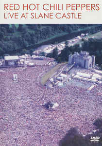 DVD -RED HOT CHILI PEPPERS - LIVE AT SLANE CASTLE
