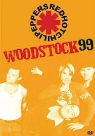 DVD -RED HOT CHILI PEPPERS , LIVE WOODSTOCK 1999